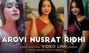 Arovi Nusrat Ridhi Cox’s Bazar Viral Video Clips Original Link , Ridhi Full Video Download Link