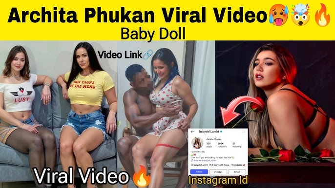 Archita Phukan Instagram id Link ,  Archita Phukan Viral Video Original Download Prosess