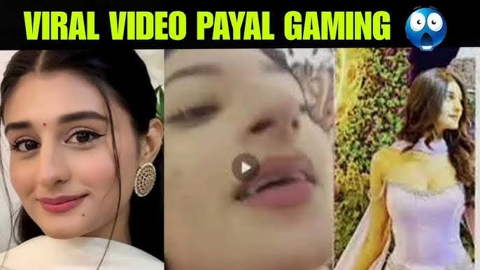 Payal Viral Video , Payal Gaming Viral Videos